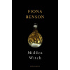 Midden Witch (Fiona Benson)(Brožovaná)