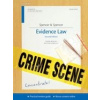 Evidence Concentrate Law Revision and Study Guide - Maureen Spencer John Spencer