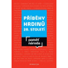 Příběhy hrdinů 20. století - POST BELLUM, o.p.s.