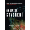 Okamžik stvoření - Amir D.Aczel