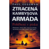 Ztracená Kambysova armáda - Paul Sussman