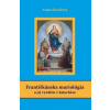 Františkánska mariológia a jej využitie v katechéze