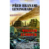 Před branami Leningradu - William Lubbeck