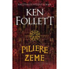 Piliere zeme 2. vydanie - Follett Ken