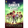 The Danger Gang - Tom Fletcher, Shane Devries (Ilustrátor)