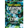 Everyone Here is Lying - Lapena Shari