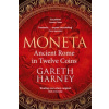 Moneta - Ancient Rome in Twelve Coins