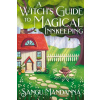 A Witchs Guide to Magical Innkeeping
