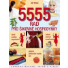 5555 rad pro šikovné hospodyňky