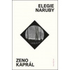 Elegie naruby - Zeno Kaprál