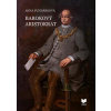 Barokový aristokrat - Anna Fundárková