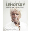 Janko Lehotský: Vidíme sa čo nevidieť - Studeničová Marika Eisler