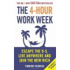 4-Hour Work Week: Escape the 9-5, Live Anywhere - T. Ferriss