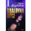 Královna noci - Simona Ahrnstedtová
