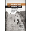 Z pokolení na pokolení (Eric Foley)