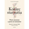 Koniec starnutia - David A. Sinclair