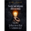 Svět ve stínu démonů