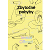 Zbytočné pohyby