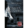 Pomsta za neveru (Inéz Melichová)