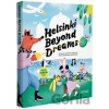 Helsinki Beyond Dreams - Hella Hernberg