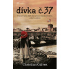 Dívka č. 37 Christian Gálvez 2021 (E-kniha)