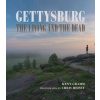 Gettysburg: The Living and the Dead Gramm Kent