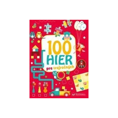 100 hier pre trojročných - autor neuvedený