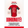 Dohodnuté!