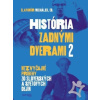 História zadnými dverami 2