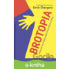 E-kniha Brotopia - Emily Chang