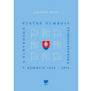 Štátne symboly Československa a Slovenska v rokoch 1918 - 1993