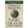 Tanec s drakmi 1: Sny a Prach - George R.R. Martin