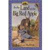 In the Land of the Big Red Apple