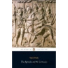 Agricola and Germania Tacitus Cornelius
