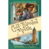 Cold-Blooded Myrtle (Myrtle Hardcastle Mystery 3) - Elizabeth C. Bunce