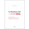 Co Bauhaus dal – a co vzal - Michl Jan