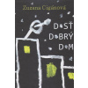 Dosť dobrý dom - Cigánová Zuzana