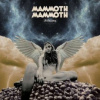 Mammoth Mammoth - Kreuzung / Digisleeve [CD]