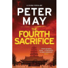 The Fourth Sacrifice - Peter May