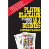 Playing Blackjack as a Business