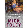 Countdown to Lockdown - Mick Foley