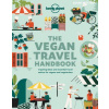 Vegan Travel Handbook 1 (Food Lonely Planet)