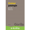 E-kniha Přehled patologie - Jarmila Bártová