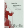 Happening - Alena Rybníčková, Radek Chlup