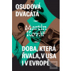 Osudová dvacátá - Doba,… (Martin Kovář)