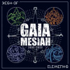 CD Gaia Mesiah: Elements / Best Of