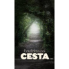 Cesta - Erbenová Eva
