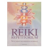 Reiki repetitorium - Nové dosud nezveřejněné informace - Lübeck Walter
