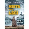 Místa, která léčí - Olga Krumlovská