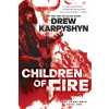 Children of Fire (The Chaos Born, Book One)